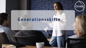 Generationsskifte – GRATIS online kursus